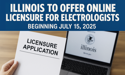 Electrologists Licensure Goes Online for Illinois